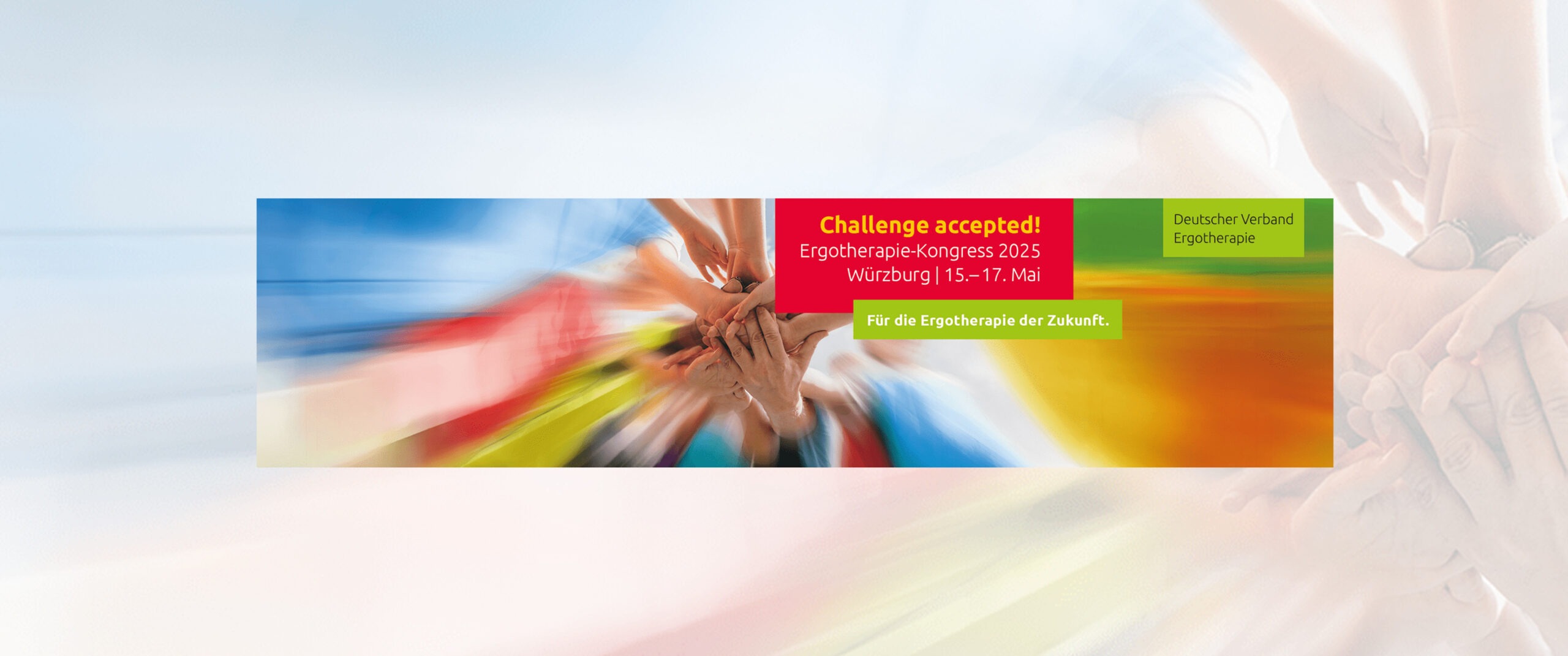 Ergotherapie-Kongress 2025 – „Herausforderungen angenommen“!